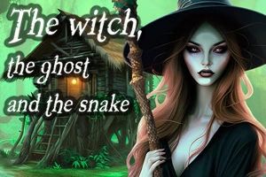 Die Hexe, der Geist und die Schlange